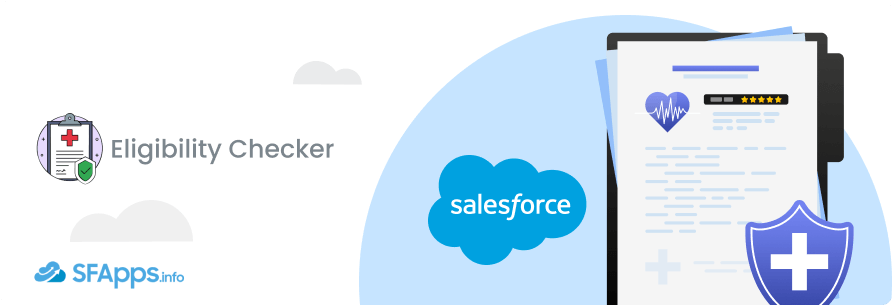 Eligibility Checker Salesforce Health Cloud App
