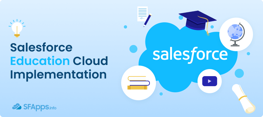 Salesforce Implementation for Education Industry