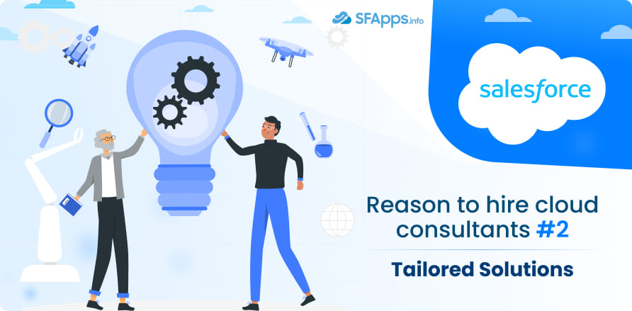 Reason to hire cloud consultants #2: Tailored Solutions