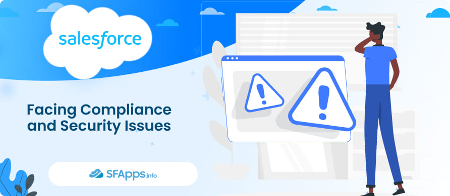 Handling Compliance and Security Issues with Salesforce Admin Outsourcing