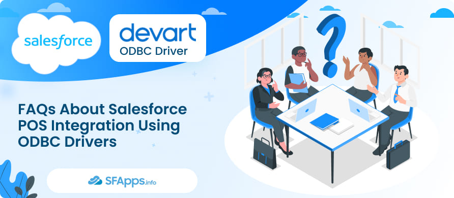 FAQs About Salesforce POS Integration Using ODBC Drivers