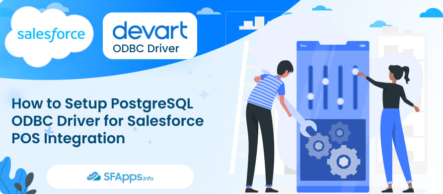 How to Setup PostgreSQL ODBC Driver for Salesforce POS Integration