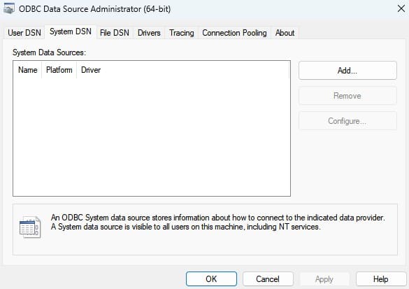 System DSN in ODBC Data Source Administrator