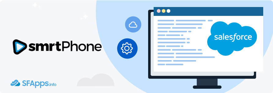 smrtPhone CTI Dialer, Power Dialer, SMS, Video, Mobile App for Salesforce
