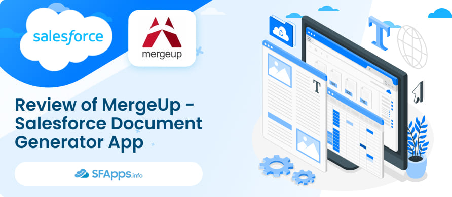 Review of MergeUp - Salesforce Document Generator App