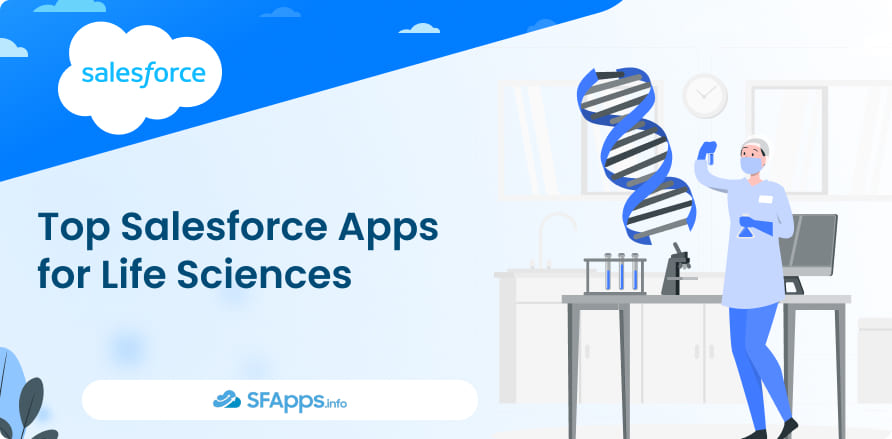 Top Salesforce Apps for Life Sciences
