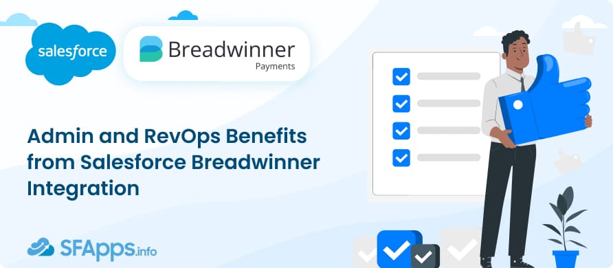 Admin and RevOps Benefits from Salesforce Breadwinner Integration