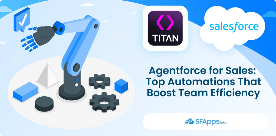 Agentforce for Sales Top Automations That Boost Team Efficiency