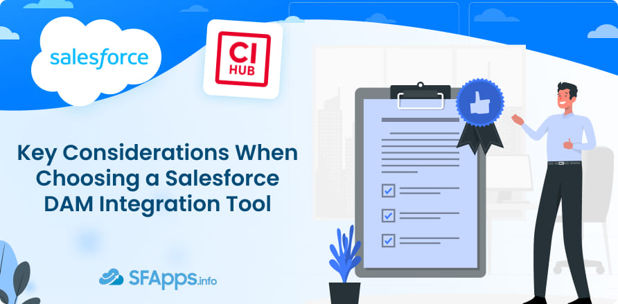 Key Considerations When Choosing a Salesforce DAM Integration Tool