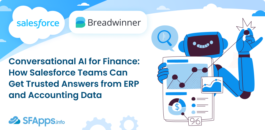 Conversational AI for Finance: How Salesforce Teams Can Get Trusted Answers from ERP and Accounting Data