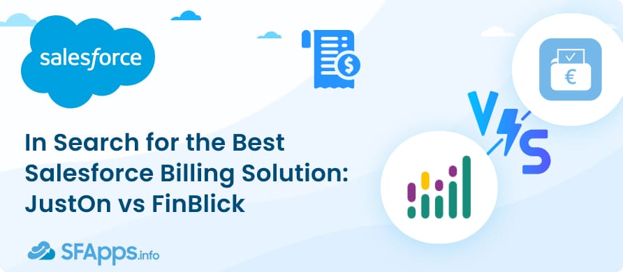 In Search for the Best Salesforce Billing Solution JustOn vs FinBlick