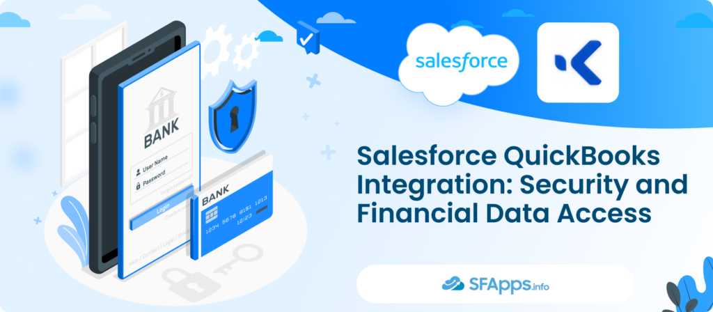Salesforce QuickBooks Integration: Security and Financial Data Access